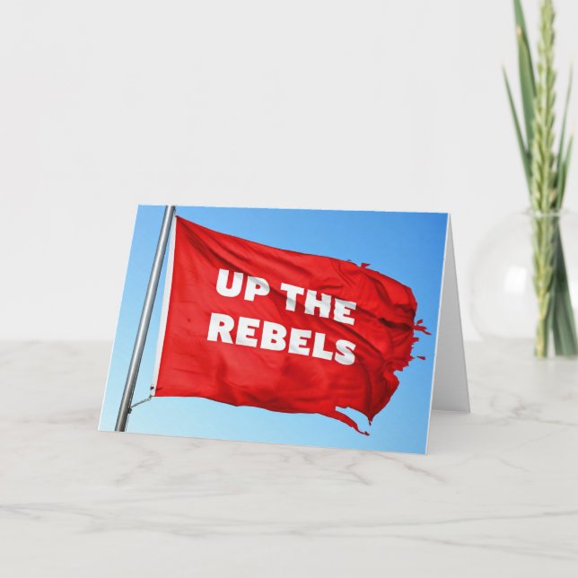 Up the Rebels  Invitation (Front)