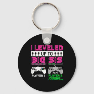 Up To Big Sister Est 2023 Promoted To Big Sis 2023 Keychain