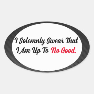 Up to No Good Oval Sticker