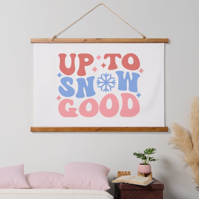 Up to Snow Good - Fun Winter Design Hanging Tapestry (Bedroom)