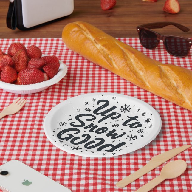 Up to Snow Good Funny Winter Snowflake Christmas Paper Plate (Picnic)