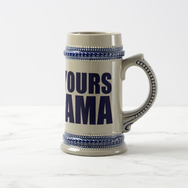 Up yours Obama - Customized Beer Stein (Right)