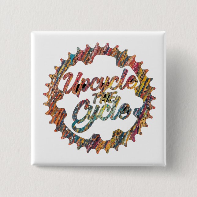 UpCycle the cycle  2 Inch Square Button (Front)