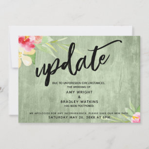 "Update" Flowers Green Wood Postponed Wedding Invitation