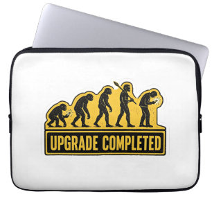 Upgrade Completed Funny Evolution  Laptop Sleeve