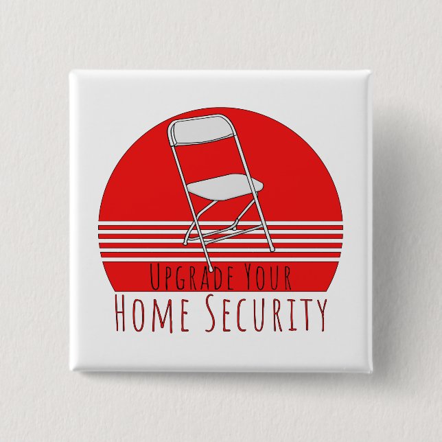 Upgrade Your Home Security 2 Inch Square Button (Front)