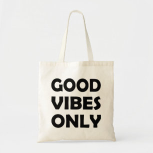 Uplift and Vibe   Positive Energy Tote Bag