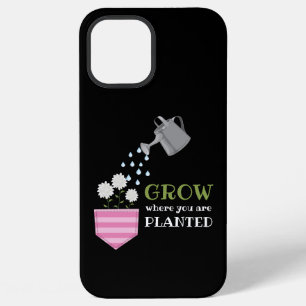 Uplifting Grow Where You Are Planted Motivational iPhone 12 Pro Max Case