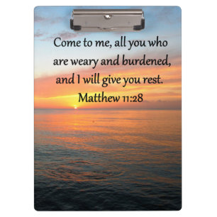UPLIFTING MATTHEW 11:28 SCRIPTURE VERSE SUNRISE CLIPBOARD