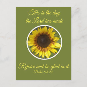 Uplifting Psalm 118:24 Sunflower Postcard