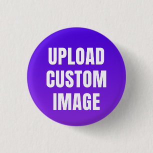 Upload Custom Image - Add Your Own To Print On A 1 Inch Round Button