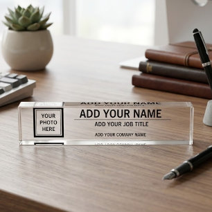 Upload Photo Add Name - Job Title & Company Name Nameplate