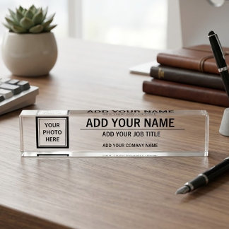 Upload Photo Add Name - Job Title & Company Name Nameplate