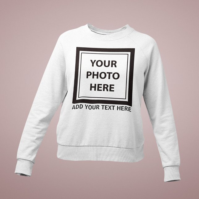 Upload Picture Photo & Add Text – Customize Sweatshirt (Creator Uploaded)