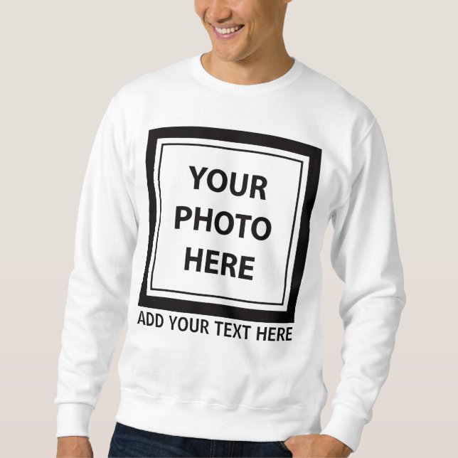 Upload Picture Photo & Add Text – Customize Sweatshirt (Front)