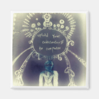 Upload your consciousness to computer magnet