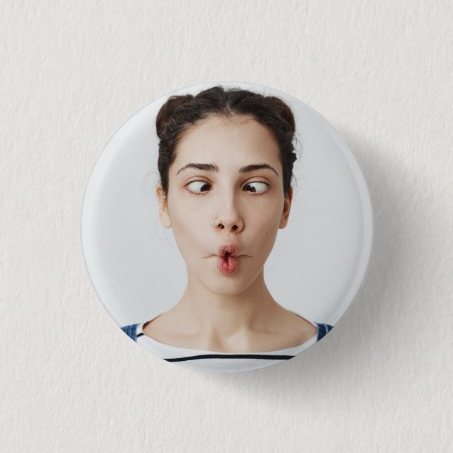 Upload Your Funny Face Photo Selfie  1 Inch Round Button (Front)