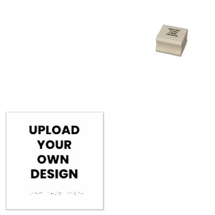 Upload Your Own Design Here   Black & White Rubber Stamp