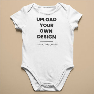 Upload Your Own Design Here Custom Template Baby Bodysuit