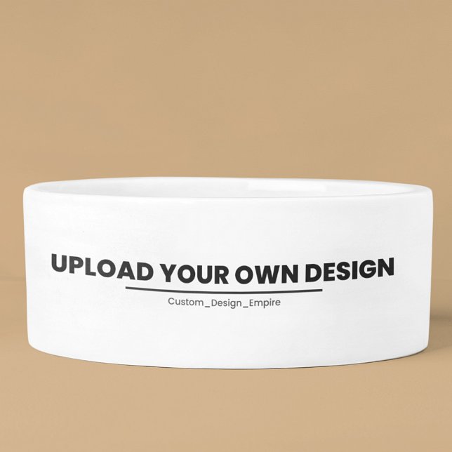 Upload Your Own Design Here | Custom Template Bowl (Creator Uploaded)