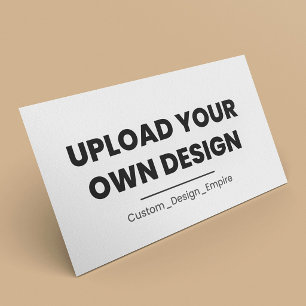 Upload Your Own Design Here Custom Template Business Card