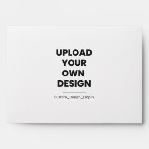 Upload Your Own Design Here   Custom Template Envelope