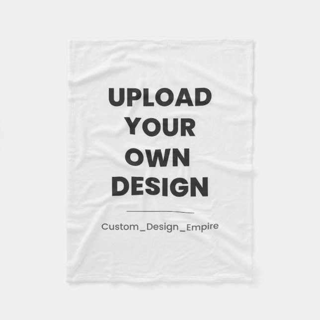 Upload Your Own Design Here | Custom Template Fleece Blanket (Front)