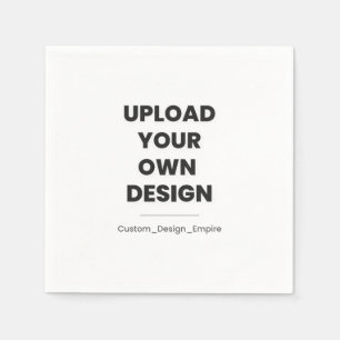 Upload Your Own Design Here   Custom Template Napkin