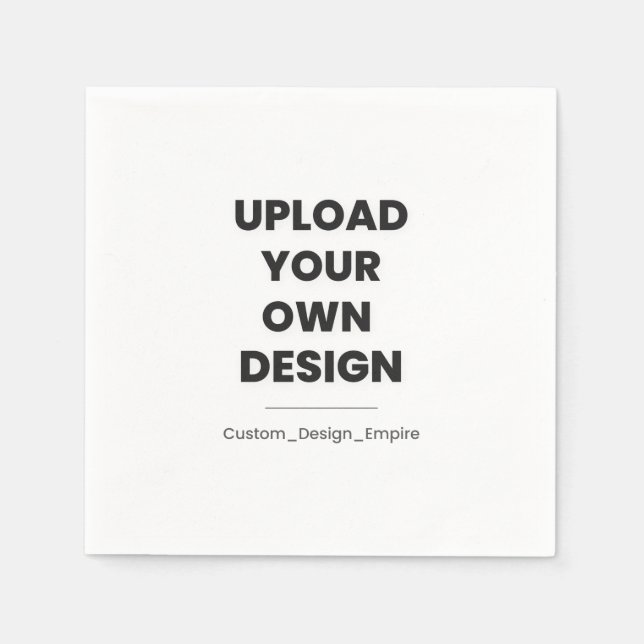Upload Your Own Design Here | Custom Template Napkin (Front)
