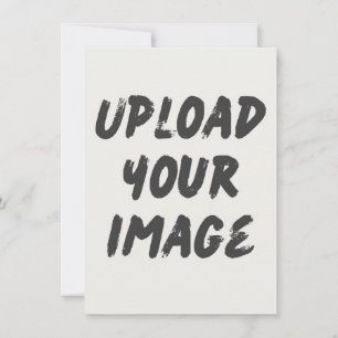 Upload your own invitation
