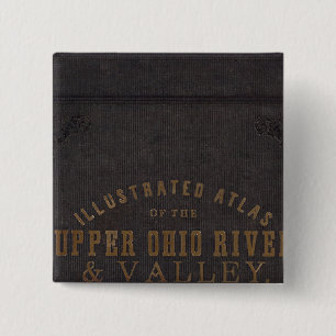 Upper Ohio River and Valley 11 2 Inch Square Button