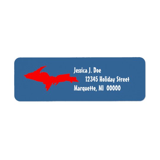 Upper Peninsula Michigan UP Return address Label