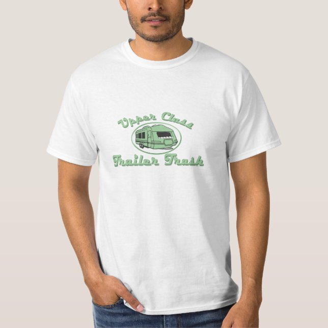 Upper Trailer Trash T-Shirt (Front)