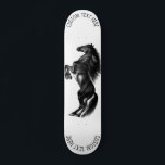 Upright Black Wild Horse Custom Text Skateboard<br><div class="desc">Skatebaord with Upright Black Wild Horse - Black and White Drawing Animal Art Mustang Horses by MIGNED - Add Your Unique Text / Choose your favorite colors - Resize and move or remove elements with customization tool ! You can also transfer my designs to more than 1000 Zazzle products.</div>