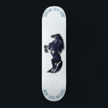 Upright Wild Horse Skateboard with  Custom Text<br><div class="desc">Skateboard with Upright Black Wild Horse - Black and White Drawing Animal Art Mustang Horses by MIGNED - Add Your Unique Text / Name - Choose your favourite text and background colours - Resize and move or remove elements with customization tool. Please see my other projects / paintings. You can...</div>