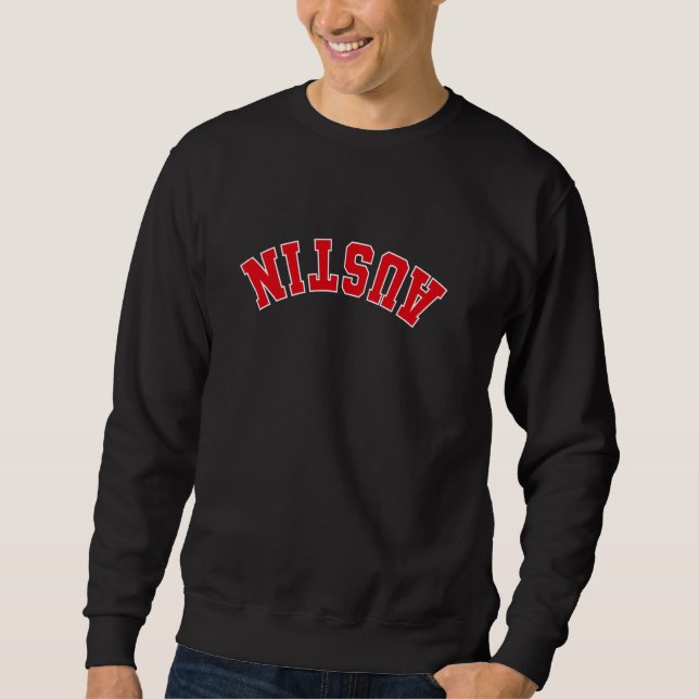 Upside Down Austin Sweatshirt (Front)