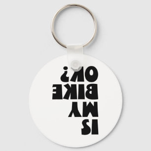Upside Down Is My Bike Ok For Dirt Bike Mountain B Keychain