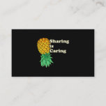 Upside Down Pineapple Sharing Caring Funny Swinger Business Card<br><div class="desc">Upside, Down, Pineapple, Sharing, Caring, Funny, Swinger</div>