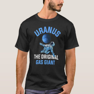 Uranus The Original Gas T-Shirt