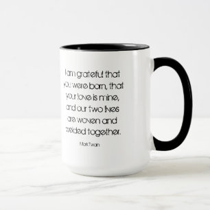 Urban, edgy mug - I am grateful that you were born