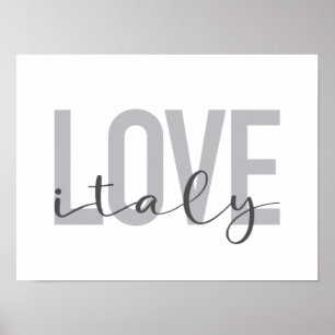 Urban, modern, simple, cool design Love Italy Poster