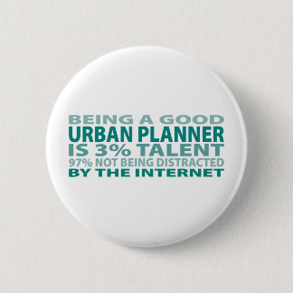 Urban Planner 3% Talent 2 Inch Round Button