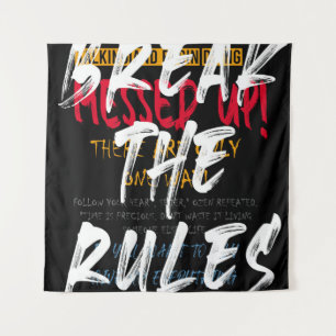 Urban street style Break the rules slogan print wi Tapestry