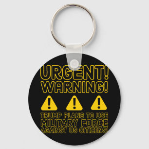 Urgent! Warning! Keychain