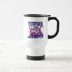 Ursula   Banished Not Broken Travel Mug