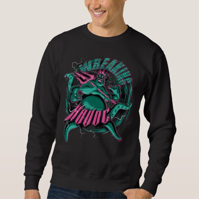 Ursula | Wreaking Havoc Sweatshirt (Front)