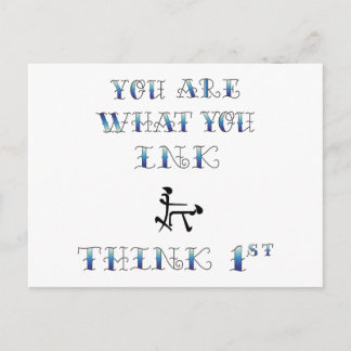 URwhat you Ink Think Postcard