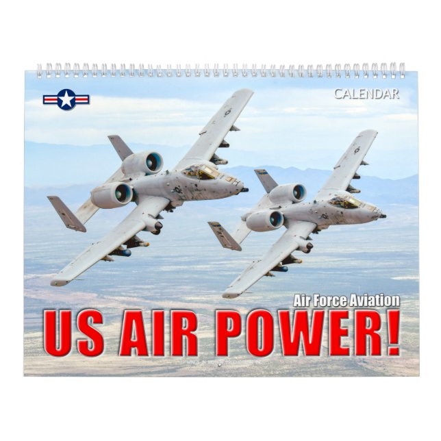 US AIR POWER! – Air Force Aviation Calendar (Cover)