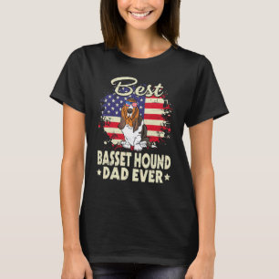 Us American Best Basset Hound Dog Dad Ever Father T-Shirt