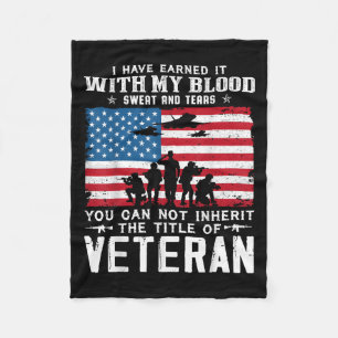 Us Army Veteran You Can Not Inherit The Title Of V Fleece Blanket